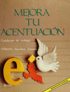 MEJORA TU ACENTUACION