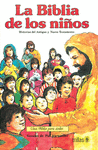 LA BIBLIA DE LOS NI�OS HISTORIAS DEL ANTIGUO Y NUEVO TESTAMENTO