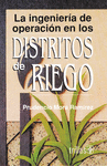 LA INGENIERIA DE OPERACIONES EN LOS DISTRITOS DE RIEGO