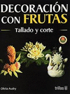 DECORACION CON FRUTAS