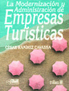 LA MODERNIZACION Y ADMINISTRACION DE EMPRESAS TURISTICAS