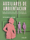 AUXILIARES DE AMBIENTACION LA FIGURA HUMANA Y REPRESENTACION DE ANIMALES