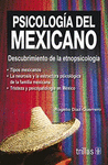 PSICOLOGIA DEL MEXICANO DESCUBRIMIENTO DE LA ETNOPSICOLOGIA