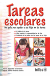 TAREAS ESCOLARES UNA GUIA PARA AYUDAR A SUS HIJOS EN LAS TAREAS