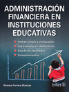ADMINISTRACION FINANCIERA EN INSTITUCIONES EDUCATIVAS