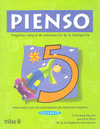 PIENSO 5 PROGRAMA INTEGRAL DE ESTIMULACION DE LA INTELIGENCIA