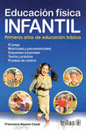 EDUCACION FISICA INFANTIL PRIMEROS A�OS DE EDUCACION BASICA