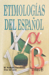ETIMOLOGIAS DEL ESPA�OL