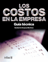 LOS COSTOS EN LA EMPRESA GUIA TECNICA