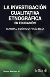 LA INVESTIGACION CUALITATIVA ETNOGRAFICA EN EDUCACION