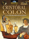 CRISTOBAL COLON Y LOS EXPLORADORES RENACENTISTAS