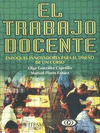 EL TRABAJO DOCENTE