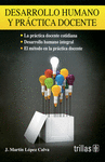 DESARROLLO HUMANO Y PRACTICA DOCENTE