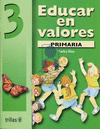 EDUCAR EN VALORES 3 PRIMARIA