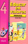 EDUCAR EN VALORES 4 PRIMARIA
