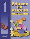 EDUCAR EN VALORES 1 PRIMARIA GUIA DEL MAESTRO