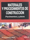 MATERIALES Y PROCEDIMIENTOS DE CONSTRUCCION
