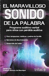 EL MARAVILLOSO SONIDO DE LA PALABRA