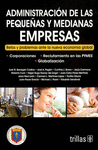 ADMINISTRACION DE LAS PEQUE�AS Y MEDIANAS EMPRESAS
