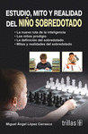ESTUDIO MITO Y REALIDAD DEL NI�O SOBREDOTADO