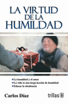 LA VIRTUD DE LA HUMILDAD