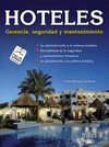 HOTELES GERENCIA SEGURIDAD Y MANTENIMIENTO