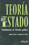 TEORIA DEL ESTADO FUNDAMENTOS DE FILOSOFIA POLITICA