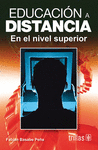 EDUCACION A DISTANCIA EN EL NIVEL SUPERIOR