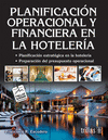 PLANIFICACION OPERACIONAL Y FINANCIERA EN LA HOTELERIA