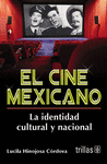 EL CINE MEXICANO LA IDENTIDAD CULTURAL Y NACIONAL
