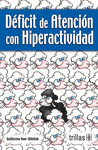 DEFICIT DE ATENCION CON HIPERACTIVIDAD