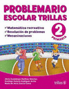 PROBLEMARIO ESCOLAR TRILLAS 2 MATEMATICA RECREATIVA