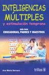 INTELIGENCIAS MULTIPLES Y ESTIMULACION TEMPRANA