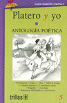 PLATERO Y YO Y ANTOLOGIA POETICA VOLUMEN 5