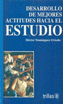 DESARROLLO DE MEJORES ACTITUDES HACIA EL ESTUDIO