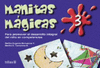 MANITAS MAGICAS 3