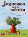JUGUEMOS CON LA MUSICA LIBRO PARA EL NIO INCLUYE CD