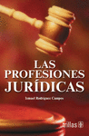 LAS PROFESIONES JURIDICAS