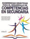 SUGERENCIAS DIDACTICAS PARA EL DESARROLLO DE COMPETENCIAS EN SECUNDARIA
