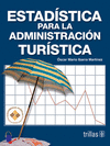 ESTADISTICA PARA LA ADMINISTRACION TURISTICA