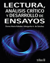 LECTURA ANALISIS CRITICO Y DESARROLLO DE ENSAYOS