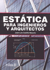ESTATICA PARA INGENIEROS Y ARQUITECTOS