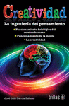 CREATIVIDAD LA INGENIERIA DEL PENSAMIENTO