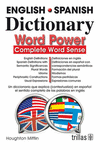 ENGLISH-SPANISH DICTIONARY WORD POWER COMPLETE WORD SENSE UN DICCIONARIO