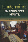 LA INFORMATICA EN EDUCACION INFANTIL