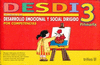 DESDI 3 PRIMARIA PROGRAMA DE DESARROLLO EMOCIONAL Y SOCIAL DIRIGIDO POR