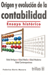 ORIGEN Y EVOLUCION DE LA CONTABILIDAD ENSAYO HISTORICO