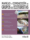 MANEJO Y CONDUCCION DE GRUPOS DE ECOTURISTAS