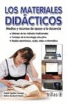 LOS MATERIALES DIDACTICOS MEDIOS Y RECURSOS DE APOYO A LA DOCENCIA