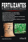 FERTILIZANTES EL ALIMENTO DE NUESTROS ALIMENTOS